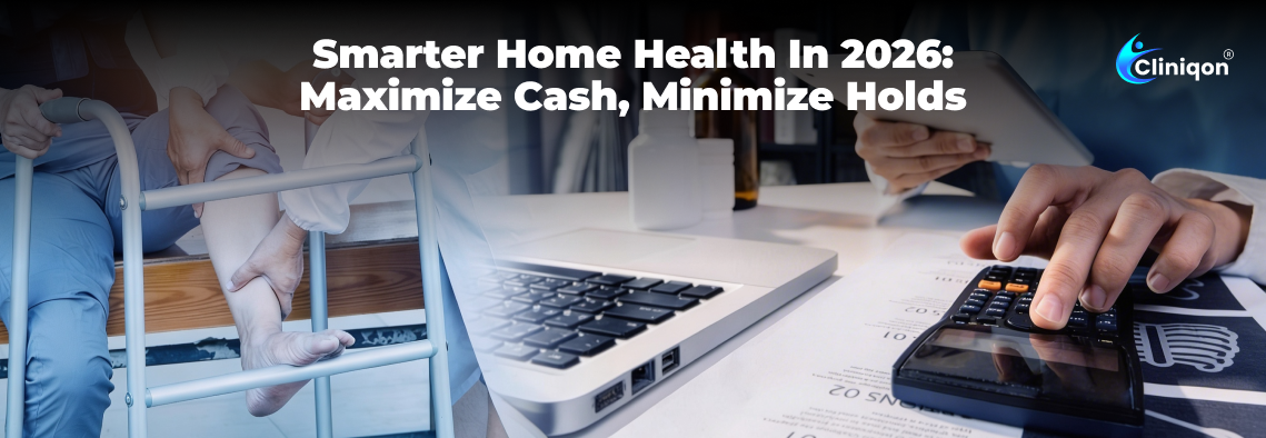 Home_Health_Administrative_Management__2026_Accelerating_cash_flow_through_beating_complexity