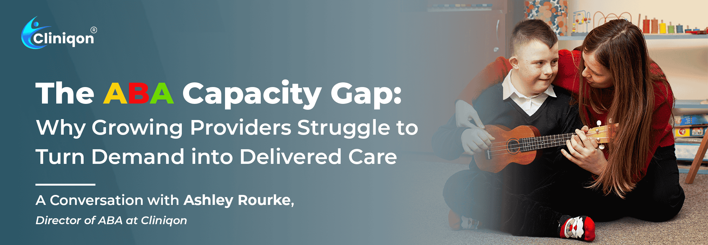 The ABA Capacity Gap: Why Growing Providers Struggle to Turn Demand into Delivered Care
