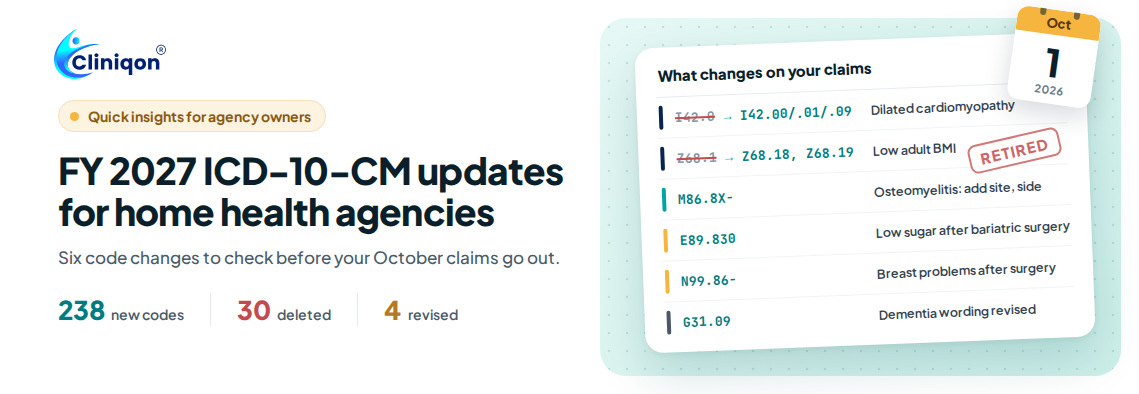 ICD-10-CM FY 2027 October 1 Updates: 6 Changes Home Health Agencies Need to Know
